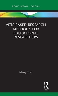 Enlarge image Cover: Arts-based Research Methods for Educational Researchers - Routledge