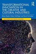 Cover: Transformational Innovation in the Creative and Cultural Industries - Routledge