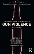 Bild: The Forgotten Survivors of Gun Violence - Routledge