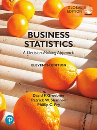 Abbildung von: Business Statistics: A Decision Making Approach, Global Edition - Pearson Education Limited