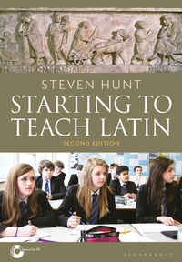Enlarge image Cover: Starting to Teach Latin - Bloomsbury Academic