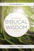 Cover: An Introduction to Reading Biblical Wisdom Texts - Hendrickson Academic