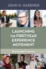 Cover: Launching the First-Year Experience Movement - Stylus Publishing