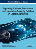 Cover: Exploring Business Ecosystems and Innovation Capacity Building in Global Economics - IGI Global