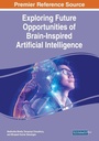 Cover: Exploring Future Opportunities of Brain-Inspired Artificial Intelligence - Engineering Science Reference