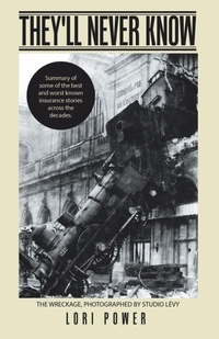Enlarge image Cover: They'll Never Know - Archway Publishing