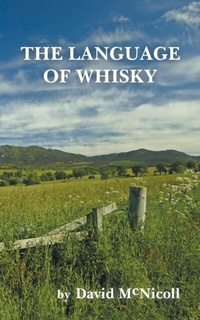 Abbildung von: The Language of Whisky - Wheatfield Press