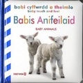 Cover: Babi Cyffwrdd a Theimlo: Babis Anifeiliaid / Baby Touch and Feel: Baby Animals - Dref Wen