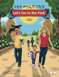 Enlarge image Cover: Let's Go to the Park Tigrinya and English - Mantra Lingua