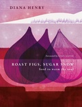 Cover: Roast Figs, Sugar Snow - Aster