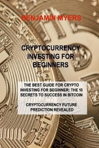 Abbildung von: Cryptocurrency Investing for Beginners - Nosy Crow Ltd