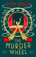 Cover: The Murder Wheel - Head of Zeus -- an Aries Book