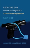 Cover: Reducing Gun Deaths and Injuries - Ethics International Press Ltd