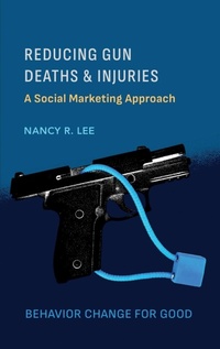 Enlarge image Cover: Reducing Gun Deaths and Injuries - Ethics International Press Ltd