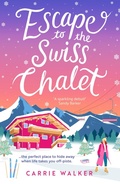 Cover: Escape to the Swiss Chalet - Aria