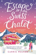 Cover: Escape to the Swiss Chalet - Aria