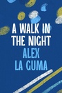 Cover: A Walk in the Night - Head of Zeus --  an AdAstra Book