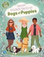 Cover: Dream Sticker Dress-Up: Dogs & Puppies - Little Tiger Press