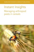 Cover: Instant Insights: Managing Arthropod Pests in Cereals - Burleigh Dodds Science Publishing Limited