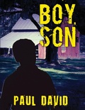 Cover: Boy, Son - PD Cremers LLC