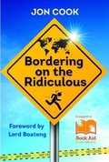 Cover: Bordering on the Ridiculous - Bannister Publications Ltd
