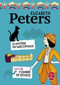 Cover: Le Myst&egrave;re du sarcophage suivi de L'Ombre de S&eacute;thos - Le Livre de Poche