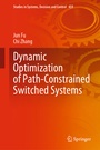 Cover: Dynamic Optimization of Path-Constrained Switched Systems - Springer