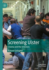 Enlarge image Cover: Screening Ulster - Palgrave Macmillan