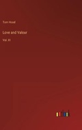 Cover: Love and Valour - Outlook Verlag