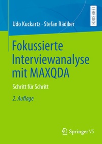 Enlarge image Cover: Fokussierte Interviewanalyse mit MAXQDA - Springer VS
