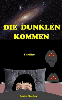 Enlarge image Cover: Die Dunklen kommen - neobooks