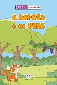 Enlarge image Cover: A raposa e as uvas - Ciranda Cultural