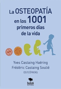 Abbildung von: La osteopatía en los 1001 primeros días de la vida - Editorial Bubok Publishing