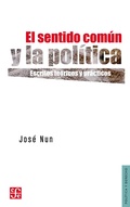 Cover: El sentido com&uacute;n y la pol&iacute;tica - Fondo de Cultura Econ&oacute;mica Argentina