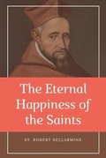 Cover: The Eternal Happiness of the Saints (Annotated) - FV &eacute;ditions
