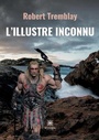 Cover: L'Illustre Inconnu - Le Lys Bleu