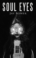 Cover: Soul Eyes - Jay Bower