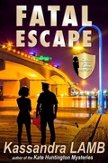 Cover: Fatal Escape, A C.o.P. on the Scene Mystery - misterio press LLC