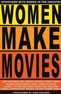 Cover: Women Make Movies - Albert's Bridge Books