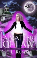 Cover: A Matter of Law (The Knox Agency Chronicles, #3) - Brass Rag Press