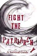 Cover: Fight the Patriarchy - Four Sisters Publishing