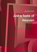 Cover: Just a Taste of Heaven - Lulu.com
