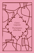 Cover: The Imitation of the Rose - Penguin Classics