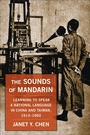 Bild: The Sounds of Mandarin - Columbia University Press