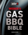Cover: Weber's Gas Barbecue Bible - Hamlyn