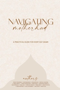 Abbildung von: Navigating Motherhood - various Australia publishers