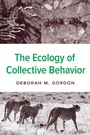 Cover: The Ecology of Collective Behavior - Princeton University Press