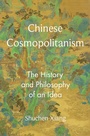 Cover: Chinese Cosmopolitanism - Princeton University Press