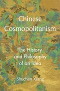 Cover: Chinese Cosmopolitanism - Princeton University Press