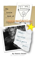 Cover: The Little Book of Appreciation - Warriors of Love Publishing